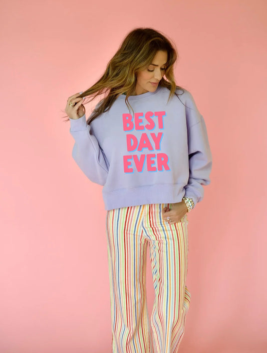 Best Day Ever Cropped Sweatshirt